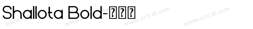 Shallota Bold字体转换